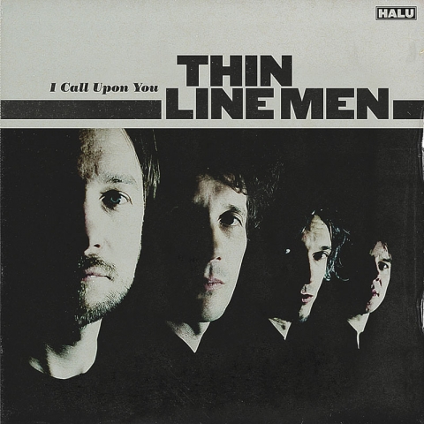 Thin Line Men - I call upon you